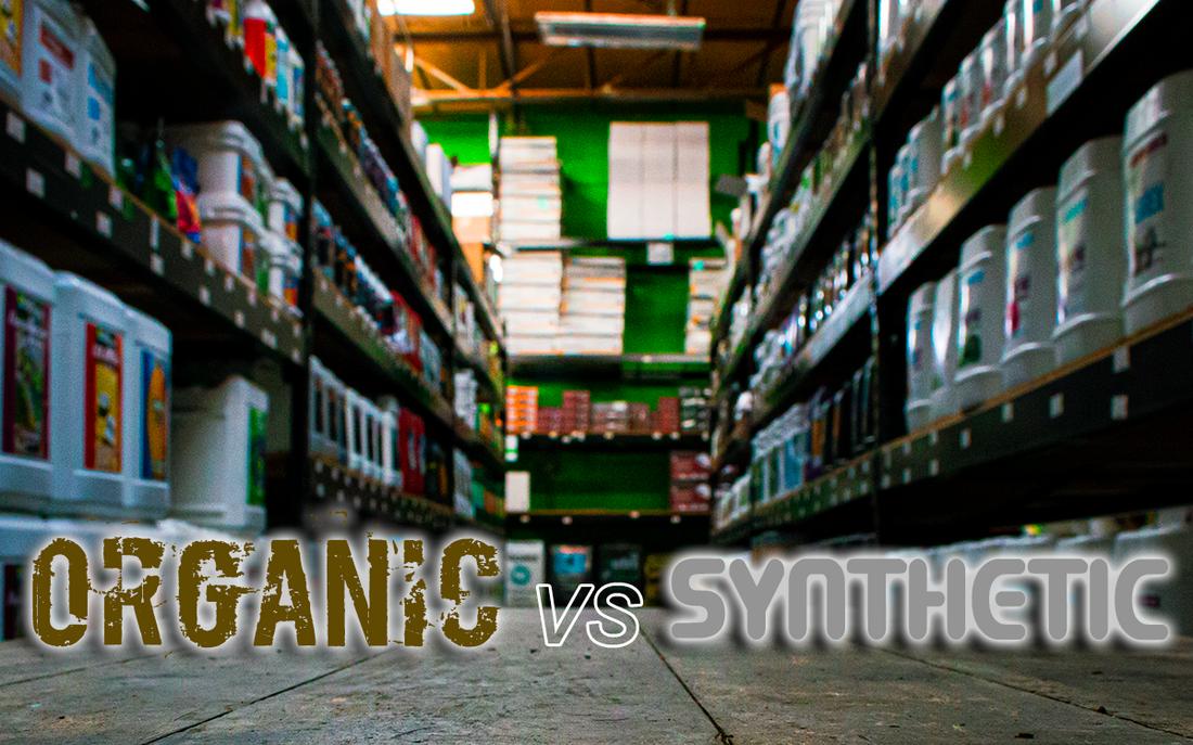 Organic vs. Synthetic Nutrients
